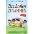 Leyla Demir - GEBRAUCHT WIR HALTEN ZUSAMMEN: Tolle Geschichten über Gleichheit, Solidarität und Diversität für Kinder - ein Kinderbuch gegen Rassismus und Diskriminierung - Preis vom 20.12.2024 05:58:17 h