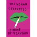 Beauvoir, Simone de - GEBRAUCHT The Woman Destroyed: (Pantheon Modern Writers) - Preis vom 21.12.2024 05:55:56 h