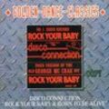 Disco Connection - GEBRAUCHT Rock Your Baby-Born to Be Alive - Preis vom 20.12.2024 05:58:17 h