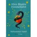 Mohammed Hanif - GEBRAUCHT Alice Bhattis Himmelfahrt - Preis vom 20.12.2024 05:58:17 h