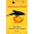 Mohammed Hanif - GEBRAUCHT Eine Kiste explodierender Mangos: Roman - Preis vom 20.12.2024 05:58:17 h