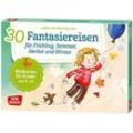 Anne-Katrin Müller - GEBRAUCHT 30 Fantasiereisen für Frühling, Sommer, Herbst und Winter. Bildkarten für Kinder von 4 - 10 (Körperarbeit und innere Balance. 30 Ideen auf Bildkarten) - Preis vom 21.12.2024 05:55:56 h