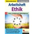 KOHL Verlag Arbeitsheft Ethik / Band 1: Natur, Schöpfung und Weltreligionen