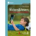 Auer Verlag kicken&lesen - Denn Jungs lesen ander(e)s