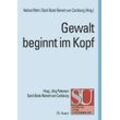 Auer Verlag Gewalt beginnt im Kopf