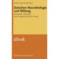 Vandenhoeck & Ruprecht Zwischen Neurobiologie und Bildung