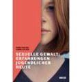 beltz verlag Sexuelle Gewalt: Erfahrungen Jugendlicher heute