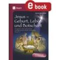 Auer Verlag Jesus - Geburt, Leben und Botschaft