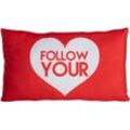 Kissen FOLLOW YOUR HEART