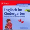 Sutter, Anne Charlotte - Englisch im Kindergarten (Audio-CD): 12 englische Lieder zum Mitsingen und Zuhören, Als Playback und mit Gesang (Kindergarten)