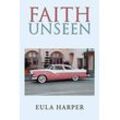 Eula Harper - Faith Unseen