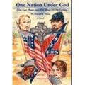 Mang, Donald J - One Nation Under God: Mine Eyes Have Seen The Glory Of The Coming ...