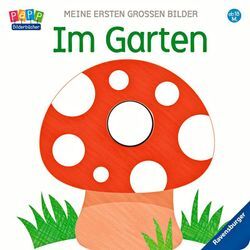 Meine ersten grossen Bilder / Meine ersten großen Bilder - Im Garten, Pappband