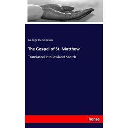 The Gospel of St. Matthew - George Henderson, Kartoniert (TB)