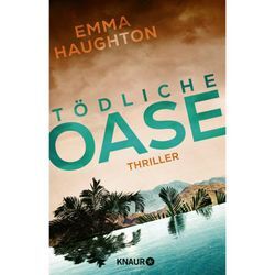 Tödliche Oase - Emma Haughton, Taschenbuch