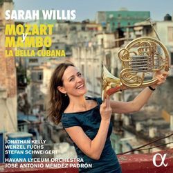 La Bella Cubana - Mozart Y Mambo Vol. 3 - S. Willis, Méndez Padrón, Havana Lyceum Orchestra. (CD)