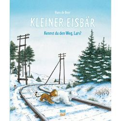 Kleiner Eisbär - Kennst du den Weg, Lars? - Hans de Beer, Gebunden