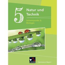 Natur und Technik Gymnasium 5: Biologie - Michaela Fleischmann, Wolfgang Göttler, Kathrin Gritsch, Margit Schmidt, Bernhard Schnepf, Erik Schuhmann, Sing, Gebunden