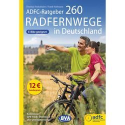 ADFC-RATGEBER 260 RADFERNWEGE IN DEUTSCHLAND