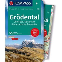 KOMPASS WANDERFÜHRER GRÖDENTAL, VILLNÖßTAL, SEISER ALM