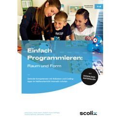 scolix (AOL-Verlag) Einfach Programmieren: Raum und Form