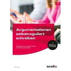 scolix (AOL-Verlag) Argumentationen selbstreguliert schreiben