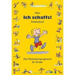 Carl-Auer Verlag Mein "Ich schaffs!" - Arbeitsbuch