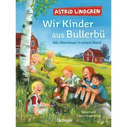 Oetinger Wir Kinder aus Bullerbü. Alle Abenteuer in einem Band