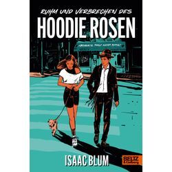 beltz verlag Ruhm und Verbrechen des Hoodie Rosen