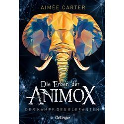 Oetinger Die Erben der Animox 3. Der Kampf des Elefanten