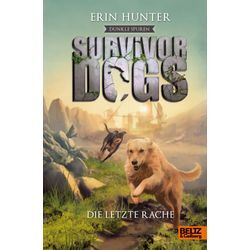 beltz verlag Survivor Dogs - Dunkle Spuren. Die letzte Rache