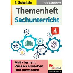 KOHL Verlag Themenheft Sachunterricht / Klasse 4