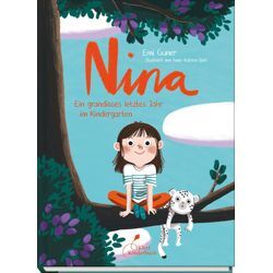 Klett Kinderbuch Nina - Ein grandioses letztes Jahr im Kindergarten