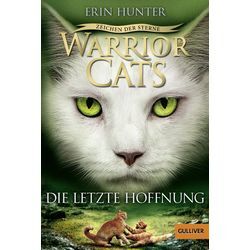 beltz verlag Warrior Cats - Zeichen der Sterne. Die letzte Hoffnung