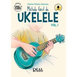 Real Musical Método fácil de ukelele vol. 1