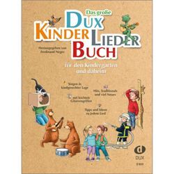 Edition Dux Das große Dux-Kinderliederbuch