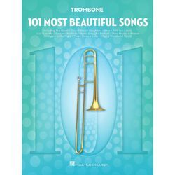 Hal Leonard 101 Most Beautiful Songs For Trombone