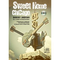 Acoustic Music Books Robert Johnson: Sweet Home Chicago