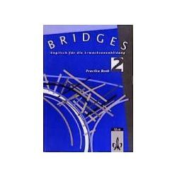 Linda Gallasch - GEBRAUCHT Bridges. Englisch für die Erwachsenenbildung: Bridges, Practice Book: 2 - Preis vom 19.12.2024 05:59:54 h