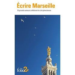 Alexandre Dumas - GEBRAUCHT Écrire Marseille: 15 grands auteurs célèbrent la cité phocéenne - Preis vom 21.12.2024 05:55:56 h