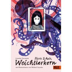 beltz verlag Harte Schale, Weichtierkern