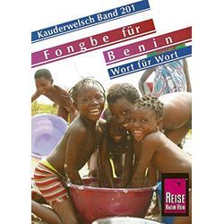 Fahem, Tobias El- - Reise Know-How Sprachführer Fongbe für Benin - Wort für Wort: Kauderwelsch-Band 201