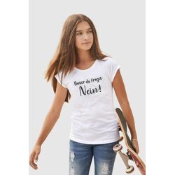 T-Shirt KIDSWORLD "Bevor Du fragst: NEIN", Mädchen, Gr. 176/182, weiß, Jersey, Obermaterial: 100% Baumwolle, bedruckt, modisch, weit hüftbedeckend, Rundhals, Kurzarm Aufschlag, Shirts, Kurzarm, mit Print, Rundhalsausschnitt